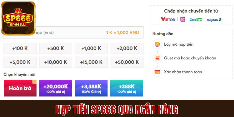 Cách nạp tiền SP666 qua phương thức ngân hàng