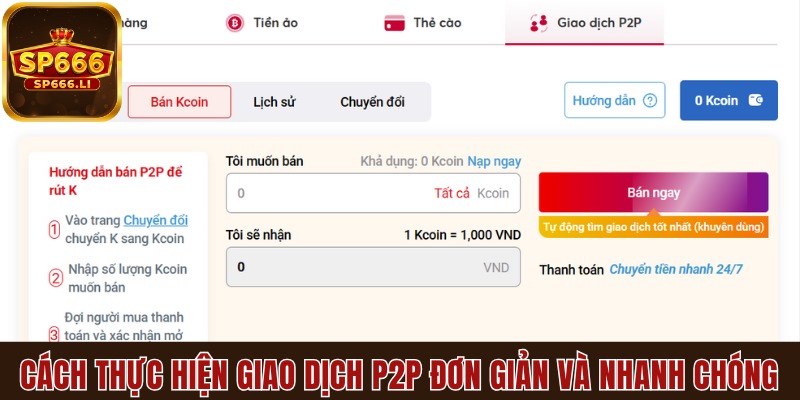 Cách thực hiện giao dịch P2P đơn giản và nhanh chóng