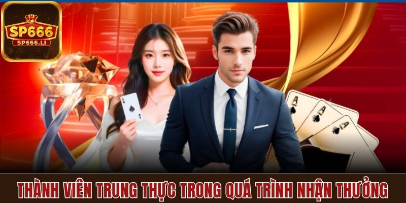 Khách hàng phải trung thực để nhận tiền ưu đãi